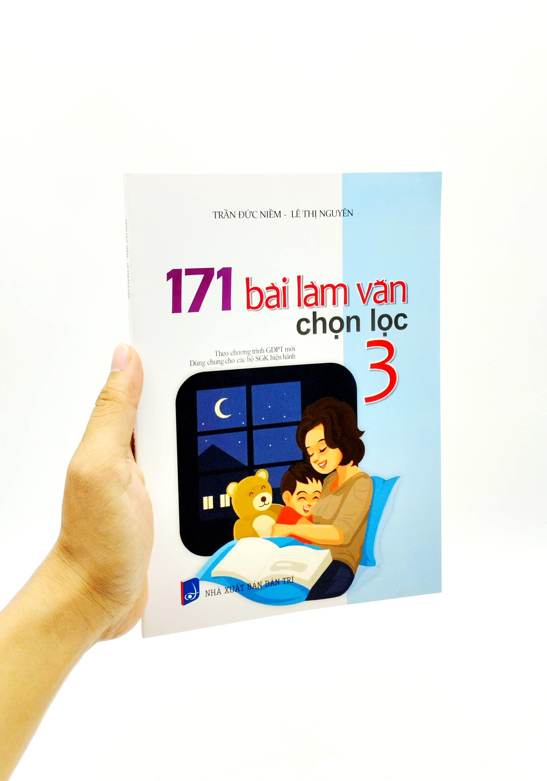 171 bài làm văn chọn lọc 3 (theo chương trình giáo dục phổ thông mới)