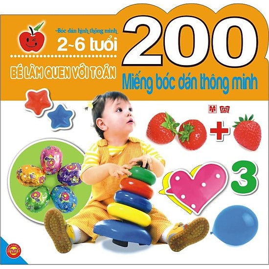 200 miếng bóc dán thông minh - bé làm quen với toán (2-6 tuổi)