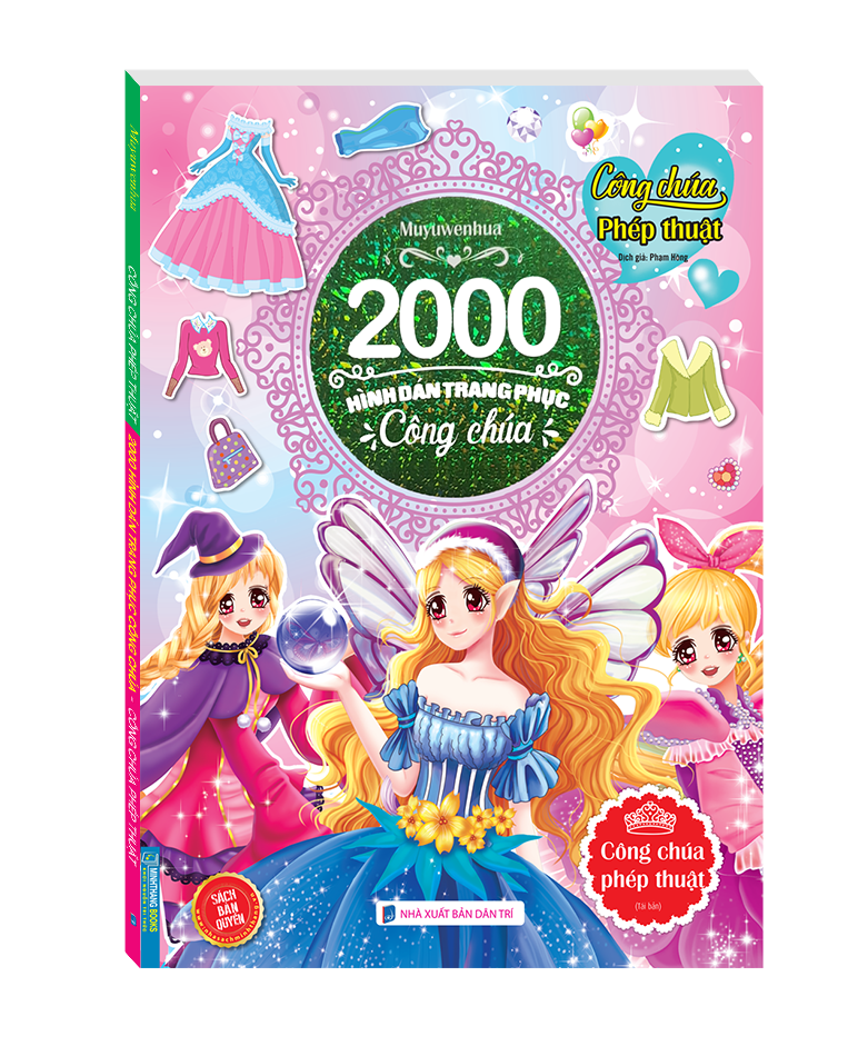 2000 hình dán trang phục công chúa - công chúa phép thuật (tái bản 2022)