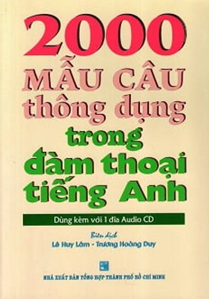 2000 mẫu câu thông dụng trong đàm thoại tiếng anh - kèm cd