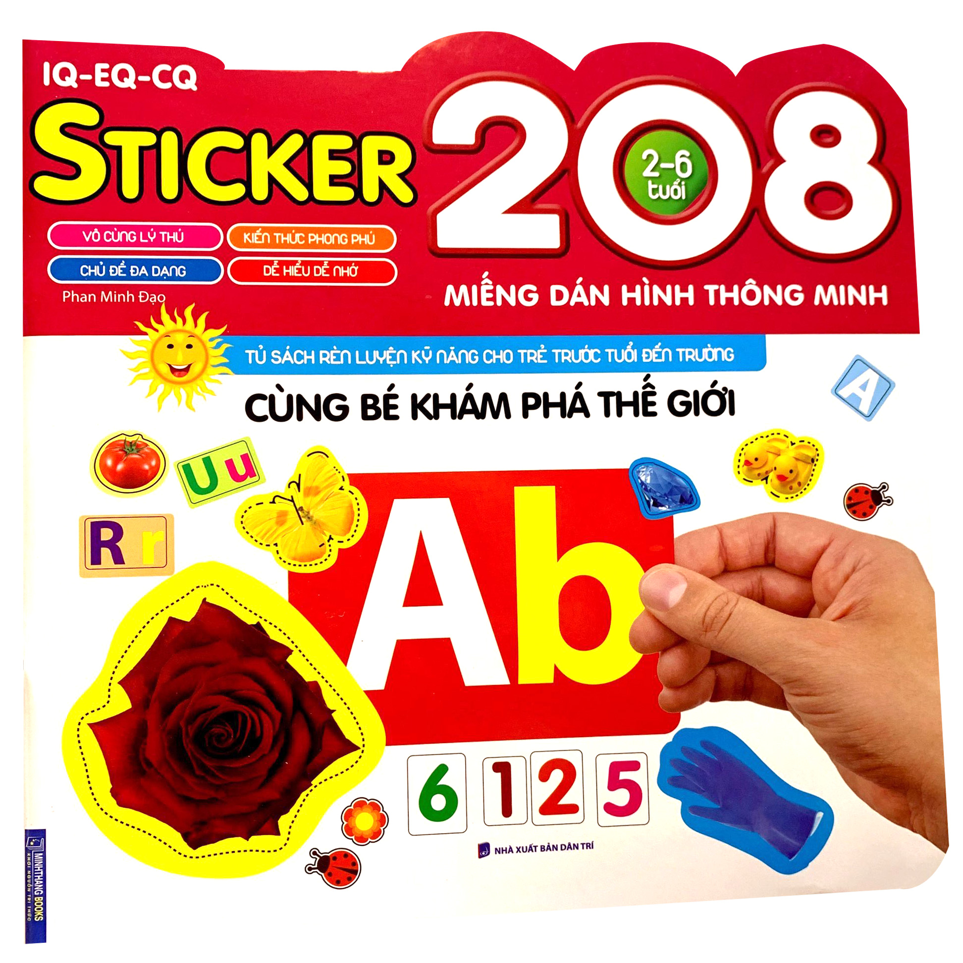 208 miếng dán hình thông minh - iq-eq-cq: cùng bé khám phá thế giới