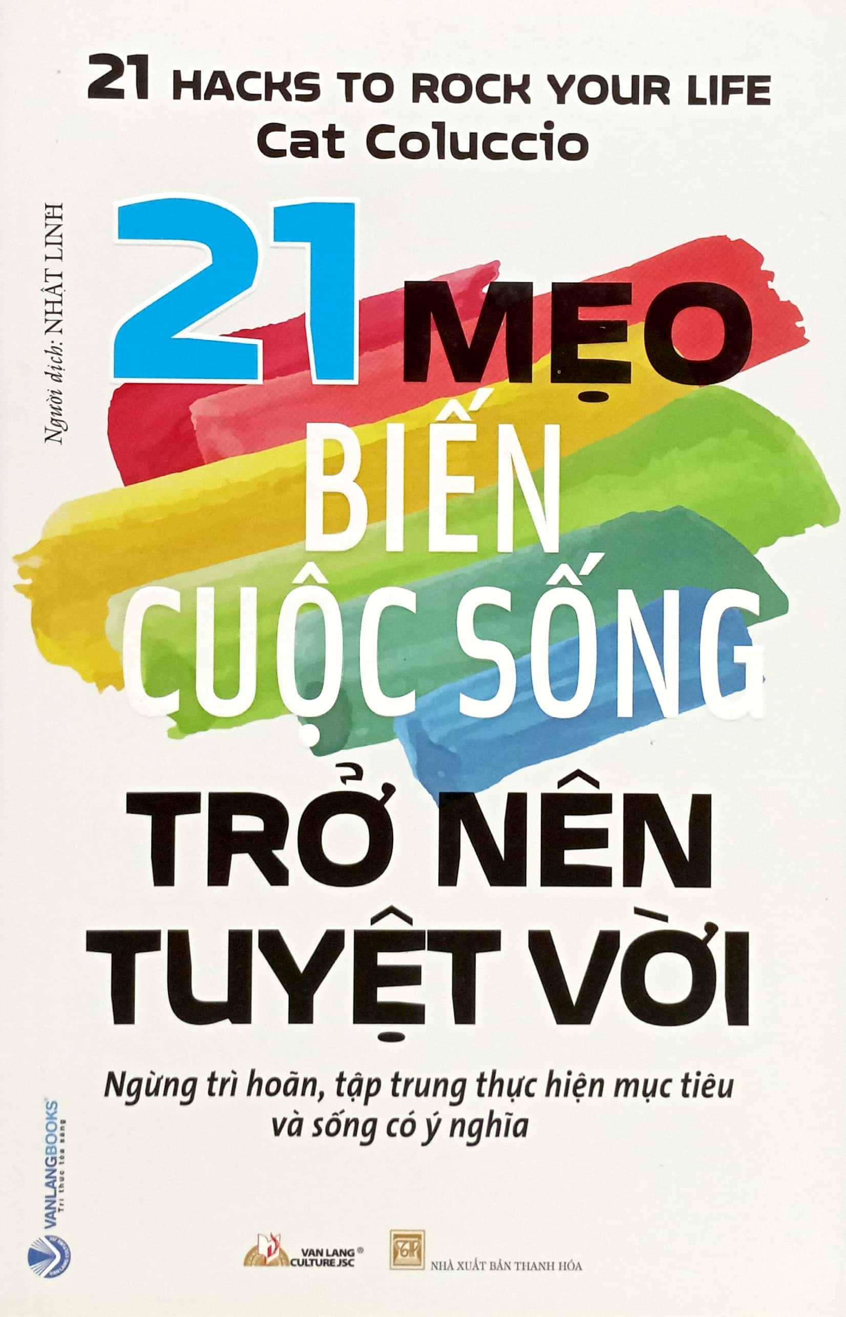 21 mẹo biến cuộc sống trở nên tuyệt với