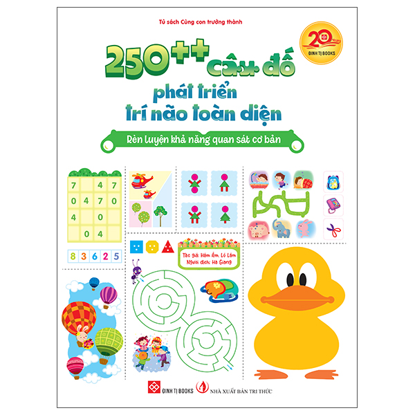 250++ Câu Đố Phát Triển Trí Não Toàn Diện - Rèn Luyện Khả Năng Ngôn Ngữ Và Tư Duy Logic Cơ Bản