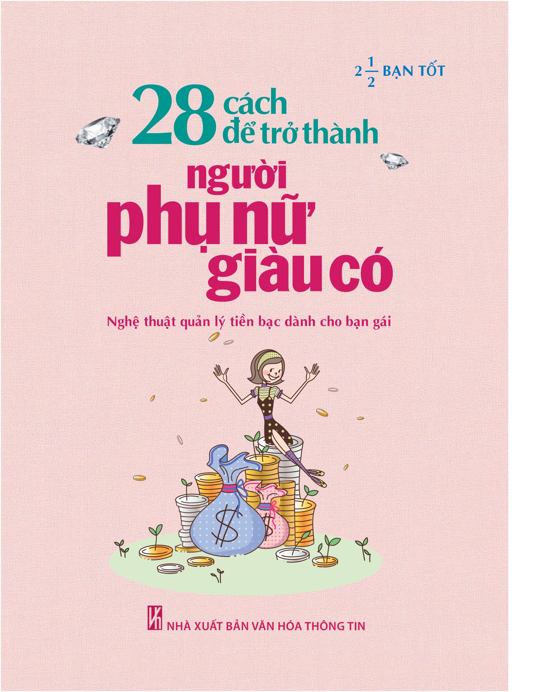 28 cách để trở thành người phụ nữ giàu có (tái bản 2023)