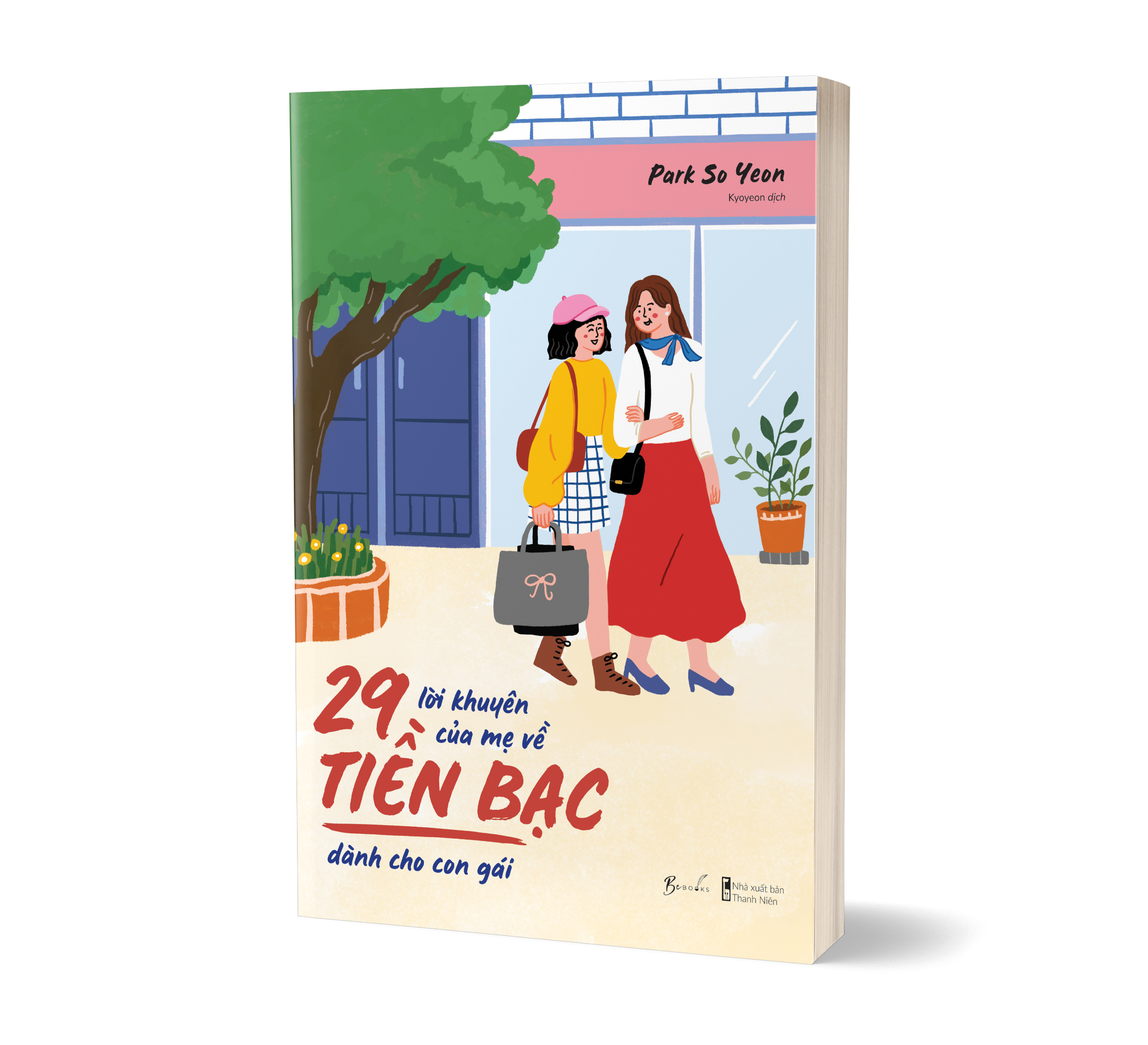 29 lời khuyên của mẹ về tiền bạc dành cho con gái