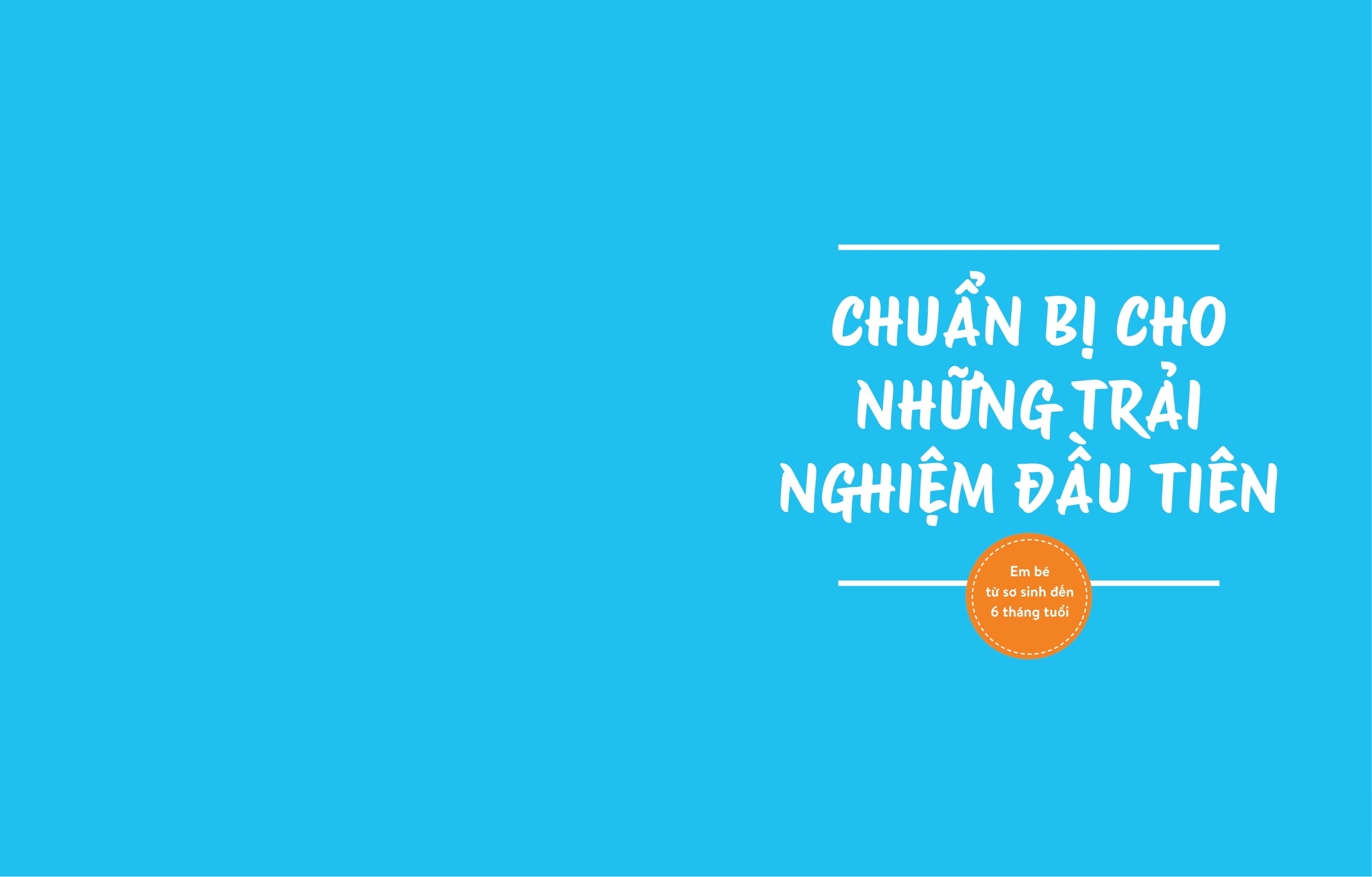3 năm đầu đời - trải nghiệm mỗi ngày tuyệt với bên con