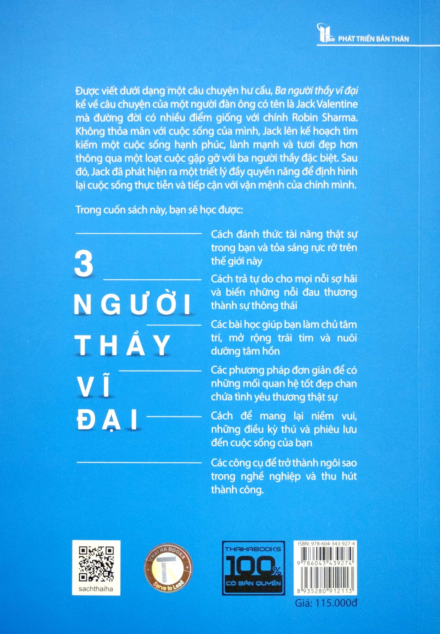 3 người thầy vĩ đại - câu chuyện đặc biệt về cách sống theo những gì mình mong muốn (tái bản)