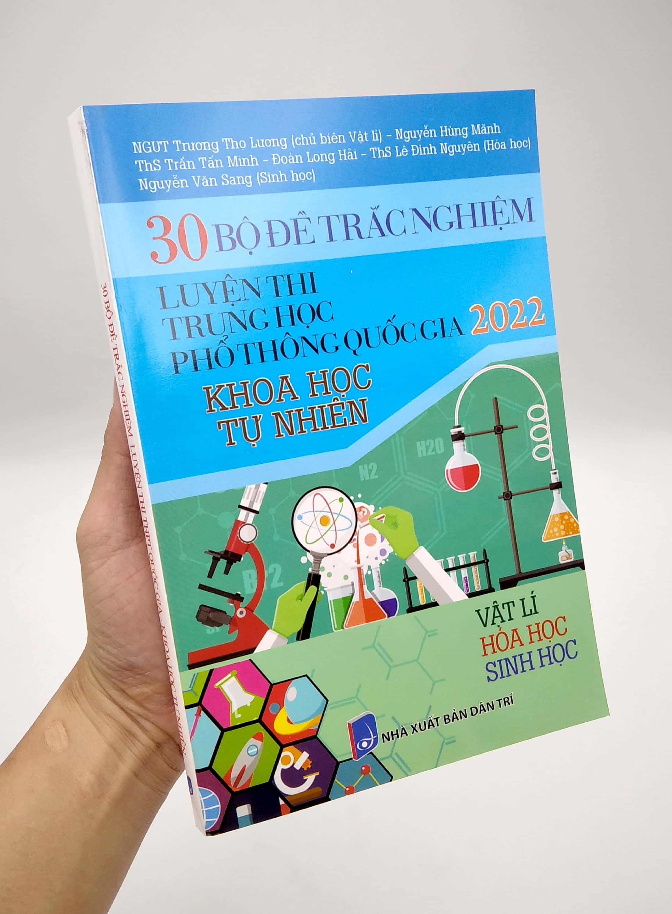 30 bộ đề trắc nghiệm - luyện thi thpt quốc gia 2022: - vật lí - hóa học - sinh học