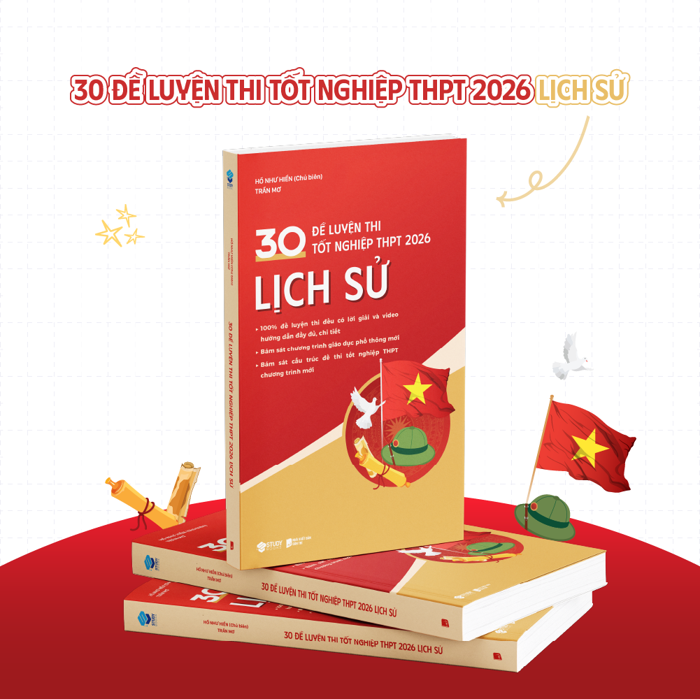30 Đề Luyện Thi Tốt Nghiệp THPT 2026 - Lịch Sử