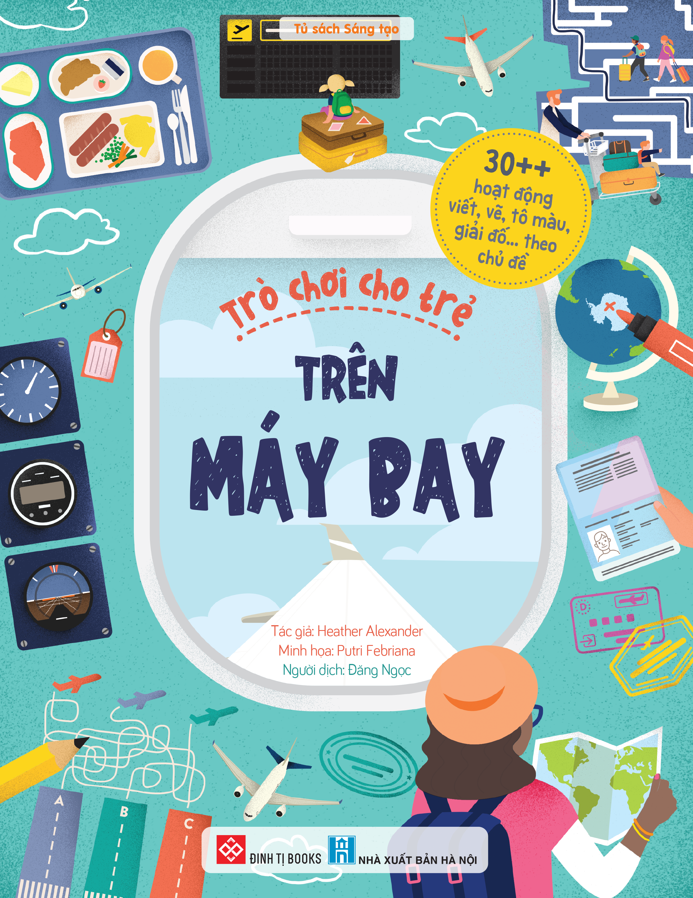 30++ hoạt động viết, vẽ, tô màu, giải đố... theo chủ đề - trò chơi cho trẻ - trên máy bay