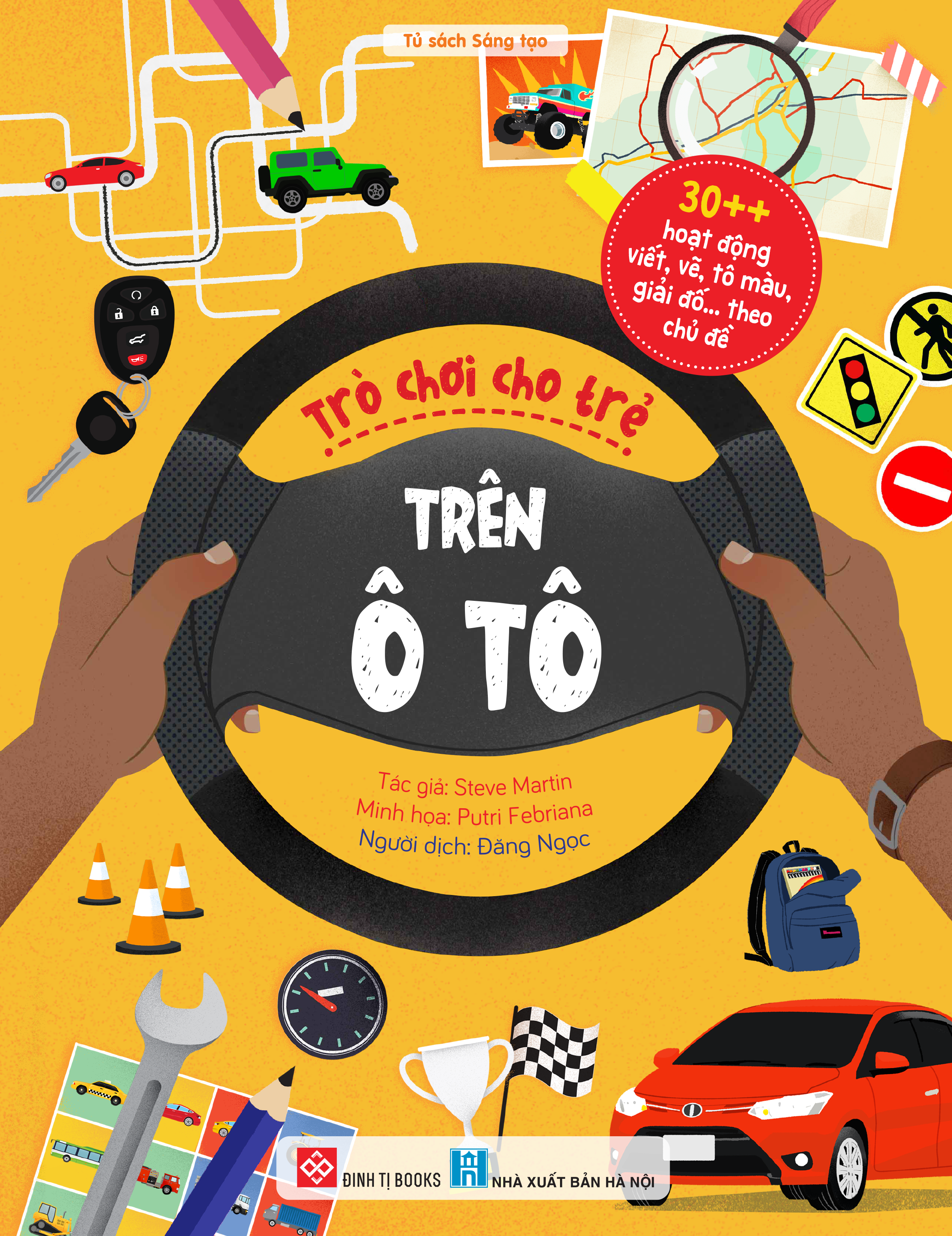 30++ hoạt động viết, vẽ, tô màu, giải đố... theo chủ đề - trò chơi cho trẻ - trên ô tô