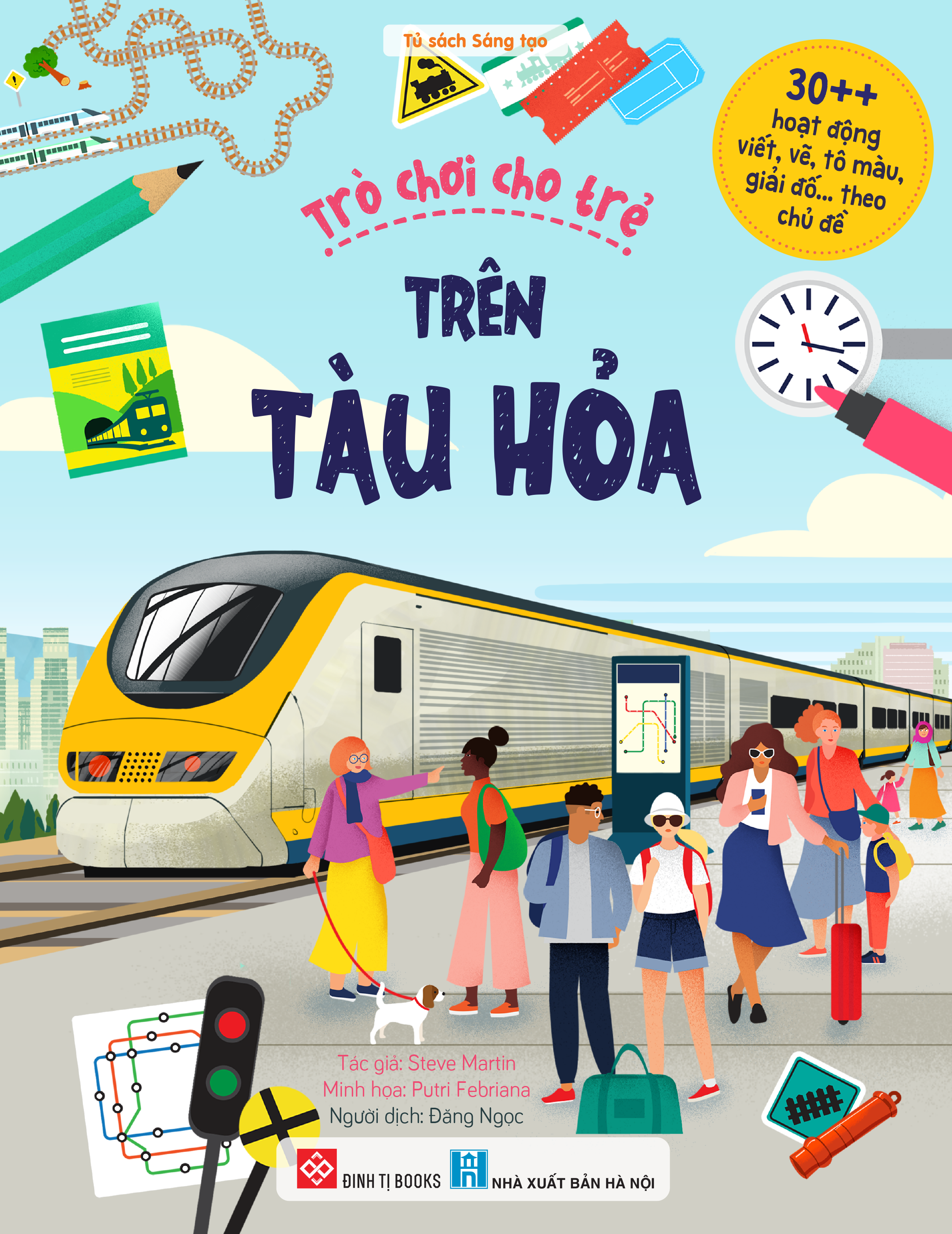 30++ hoạt động viết, vẽ, tô màu, giải đố... theo chủ đề - trò chơi cho trẻ - trên tàu hỏa