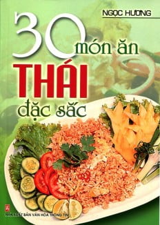 30 món thái đặc sắc