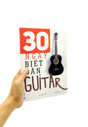 30 ngày biết đàn guitar (tái bản 2023)