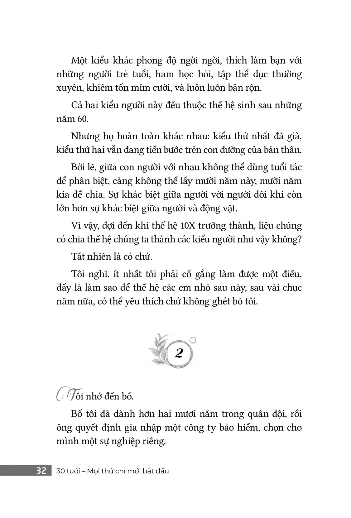 30 tuổi - mọi thứ chỉ mới bắt đầu