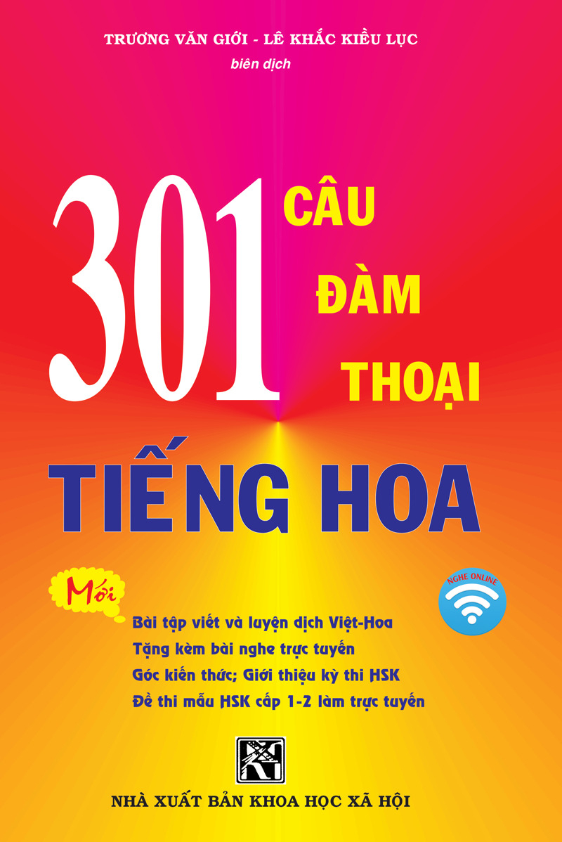301 câu đàm thoại tiếng hoa (tái bản 2024)
