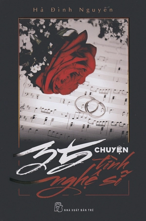 35 chuyện tình nghệ sĩ