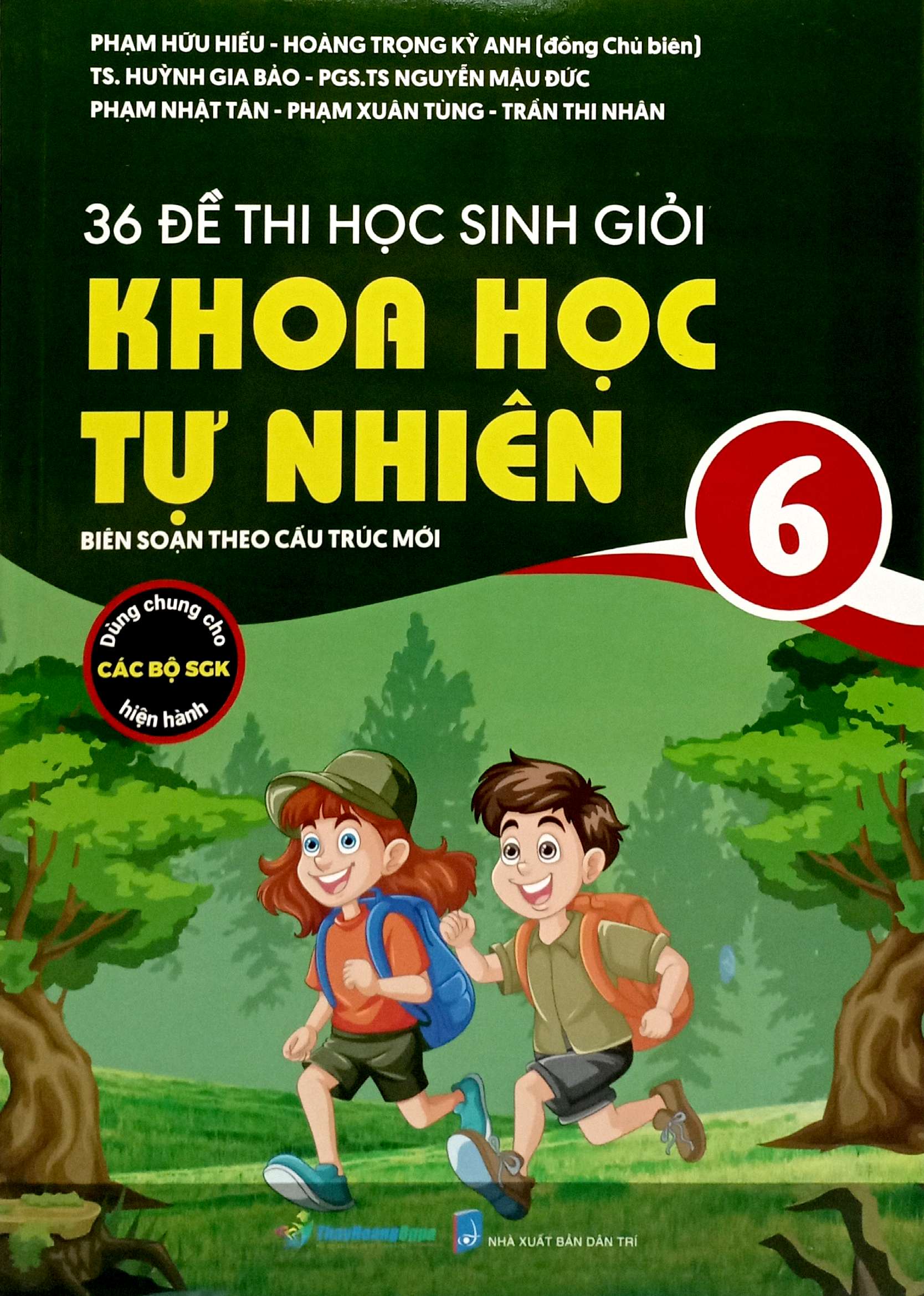 36 đề thi học sinh giỏi khoa học tự nhiên lớp 6 (biên soạn theo cấu trúc mới - dùng chung cho các bộ sgk hiện hành)