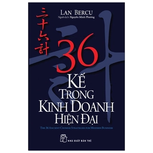 36 kế trong kinh doanh hiện đại