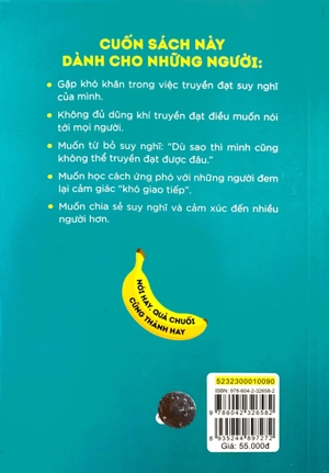 36 phương pháp truyền đạt thông tin hiệu quả - nói hay, quả chuối cũng thành hay!