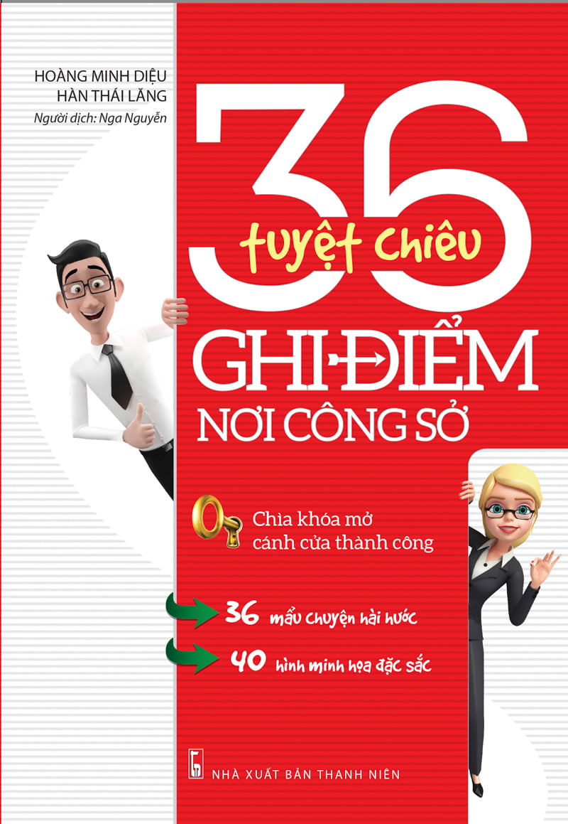 36 tuyệt chiêu ghi điểm nơi công sở