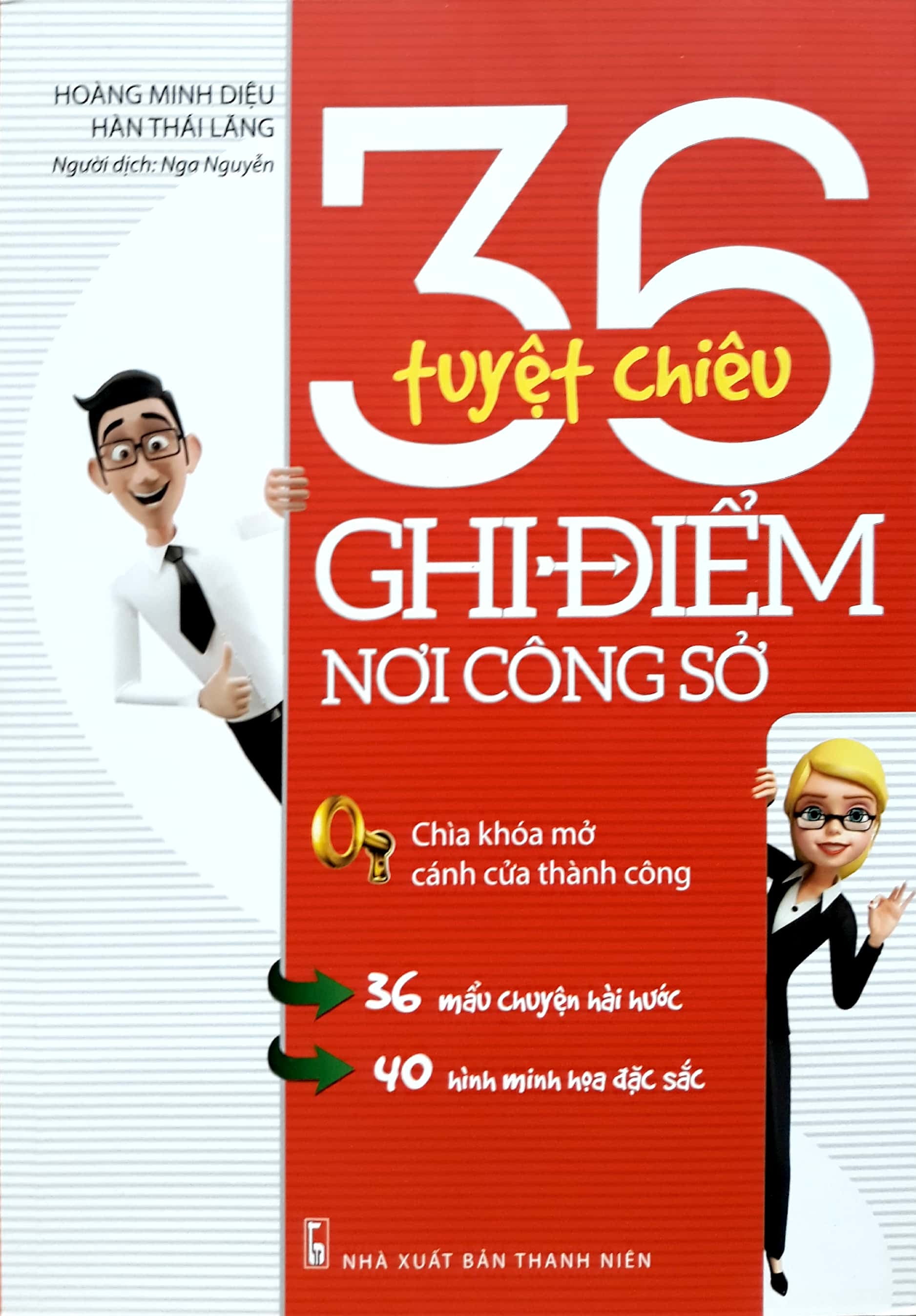36 tuyệt chiêu ghi điểm nơi công sở