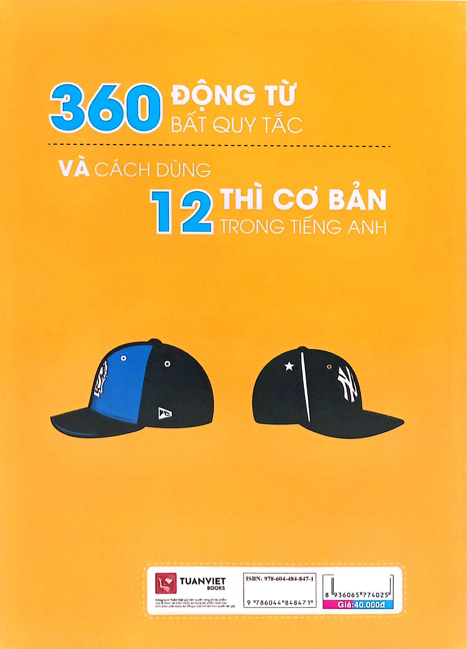 360 Dong Tu Bat Quy Tac Va Cach Dung 12 Thi Co Ban Trong Tieng Anh