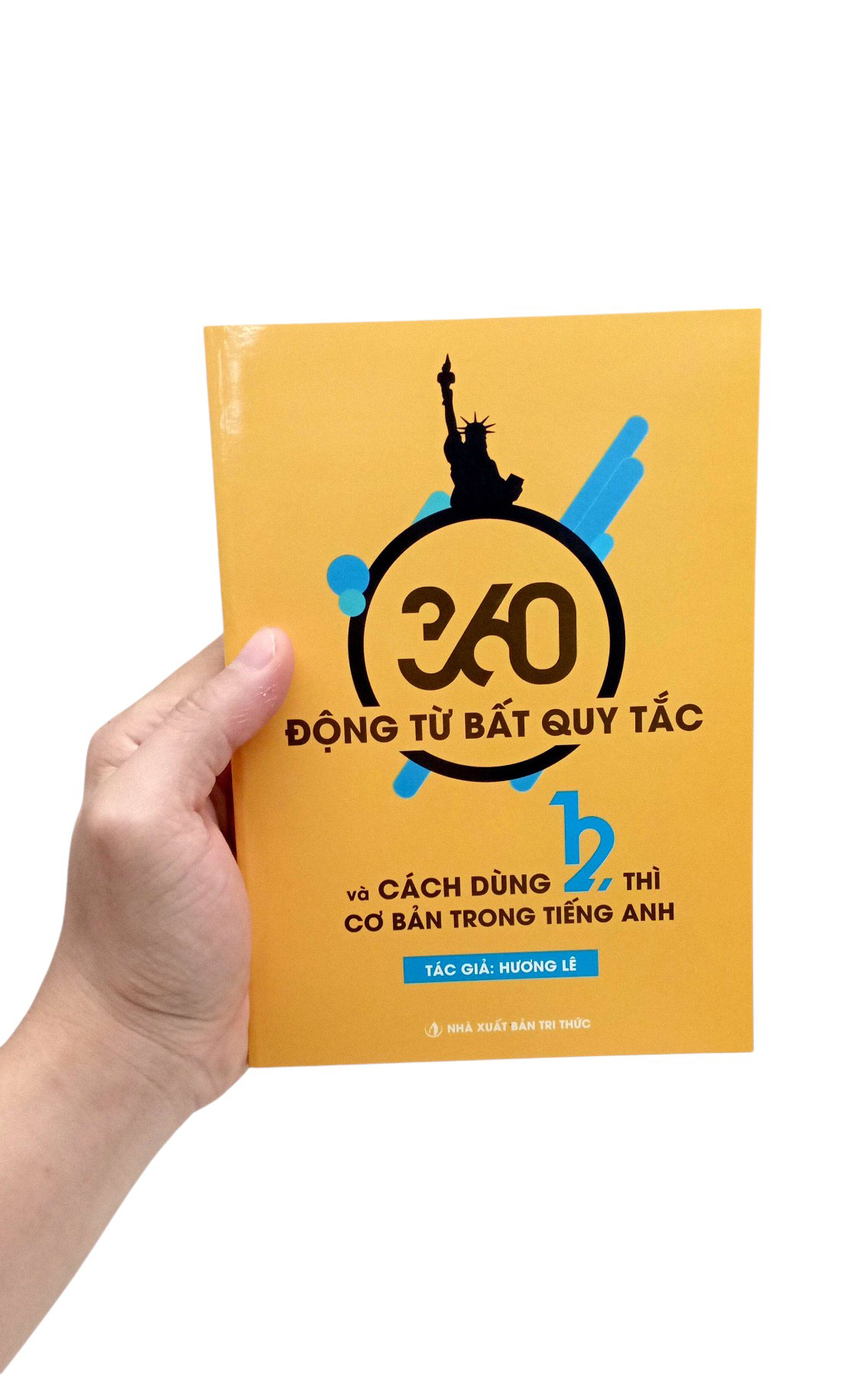 360 Dong Tu Bat Quy Tac Va Cach Dung 12 Thi Co Ban Trong Tieng Anh