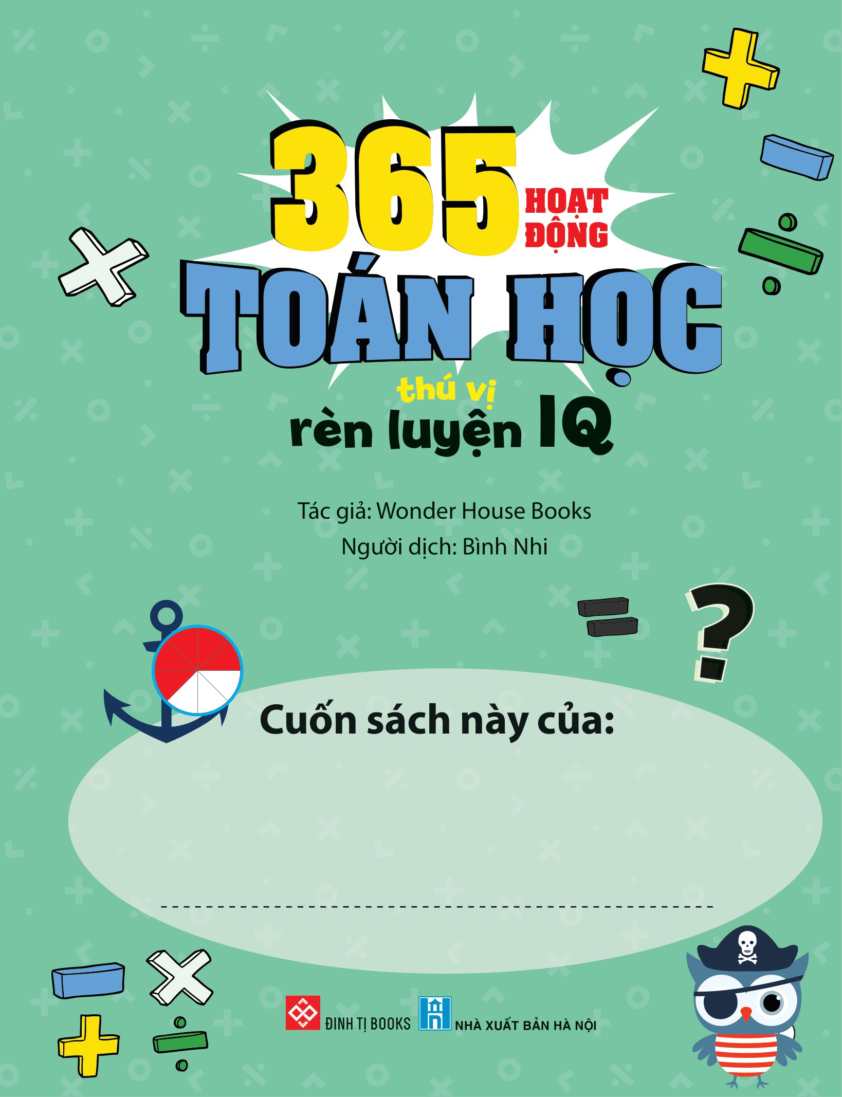 365 hoạt động toán học thú vị rèn luyện iq
