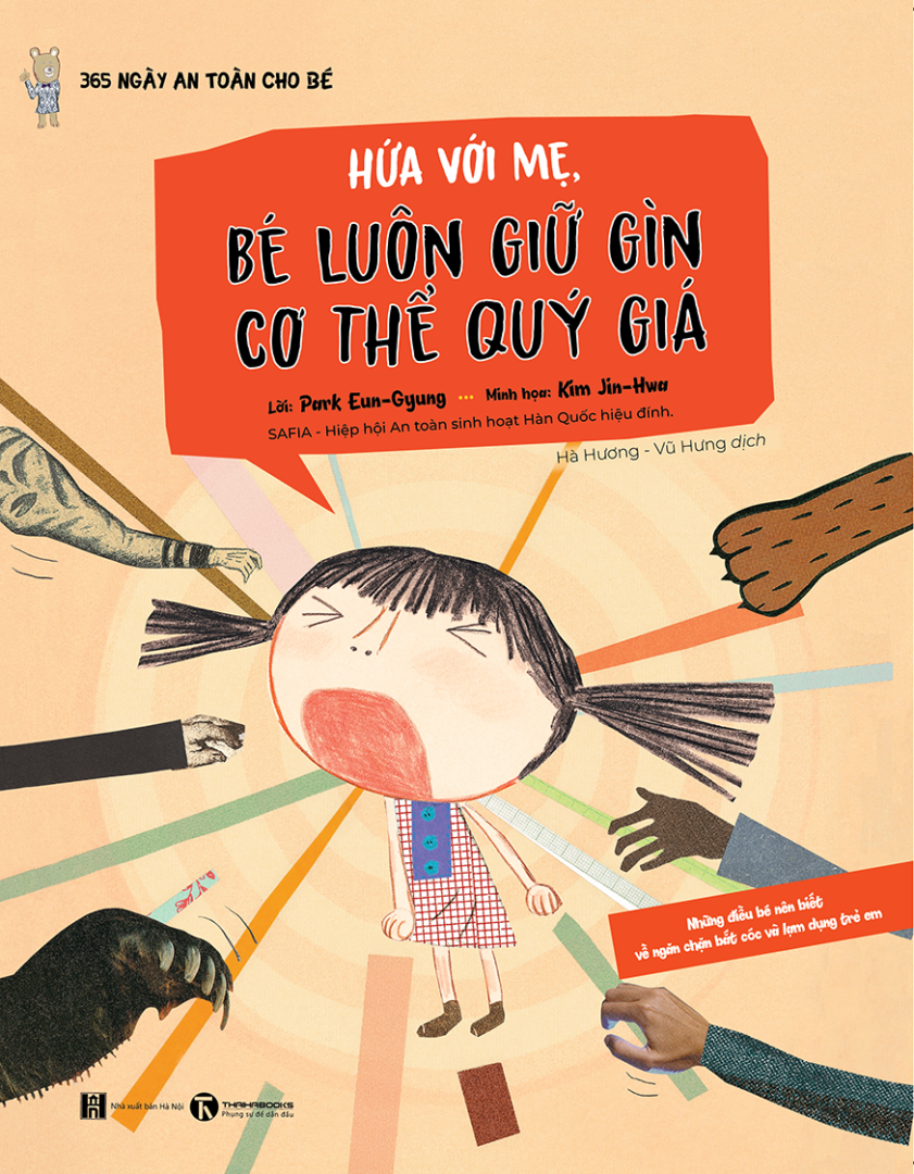 365 ngày an toàn cho bé - hứa với mẹ, bé luôn giữ gìn cơ thể quý giá