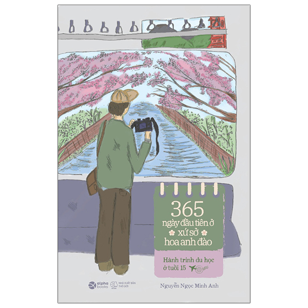 365 ngày đầu tiên ở xứ sở hoa anh đào - hành trình du học ở tuổi 15