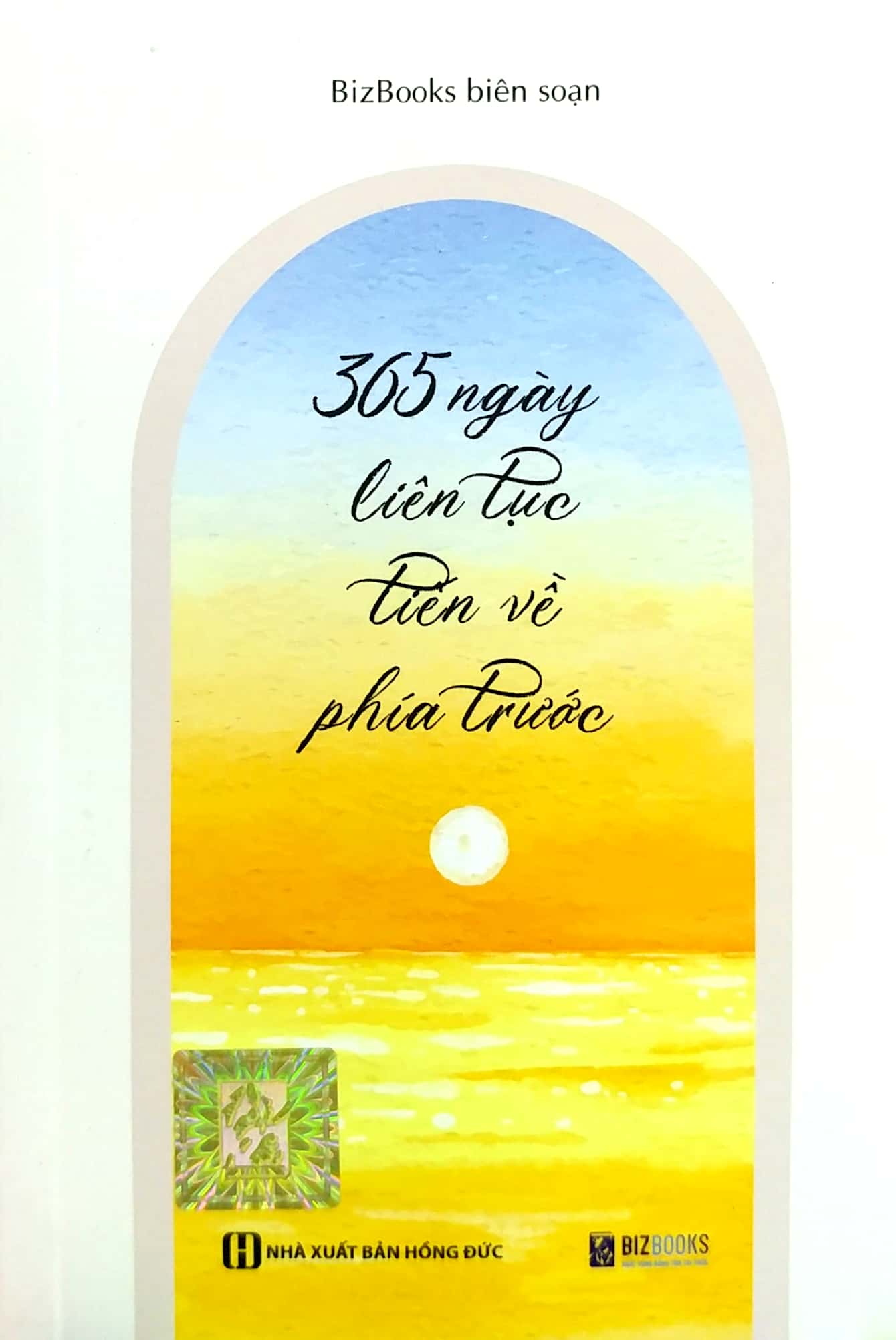 365 ngày liên tục tiến về phía trước