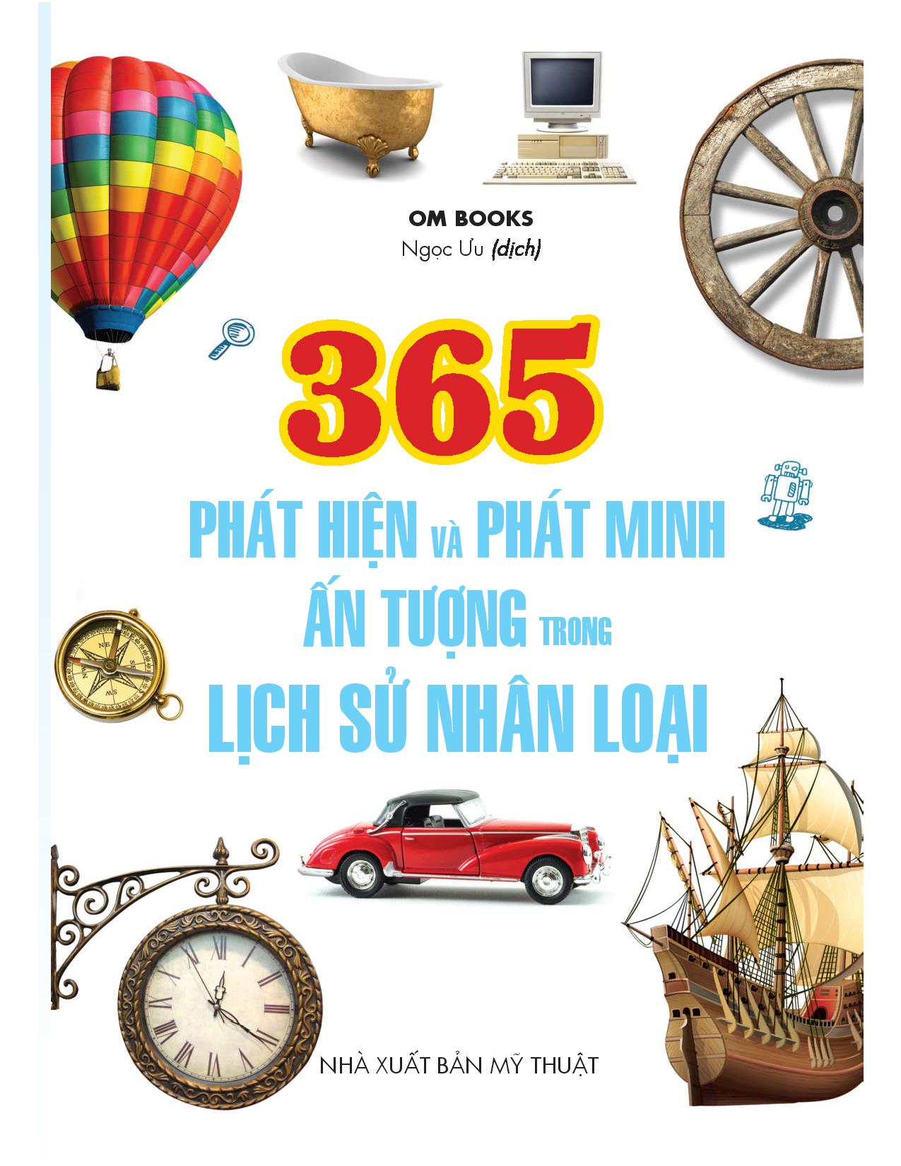 365 phát hiện và phát minh ấn tượng trong lịch sử nhân loại