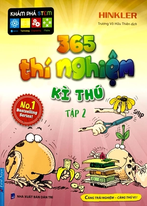365 thí nghiệm kì thú - tập 2 (tái bản 2021)