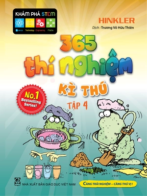 365 thí nghiệm kì thú - tập 4 (tái bản 2021)