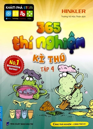 365 thí nghiệm kì thú - tập 4 (tái bản 2021)