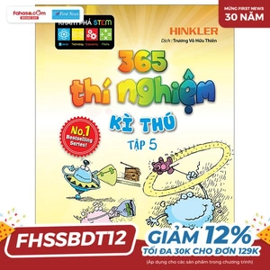 365 thí nghiệm kì thú - tập 5 (tái bản 2021)