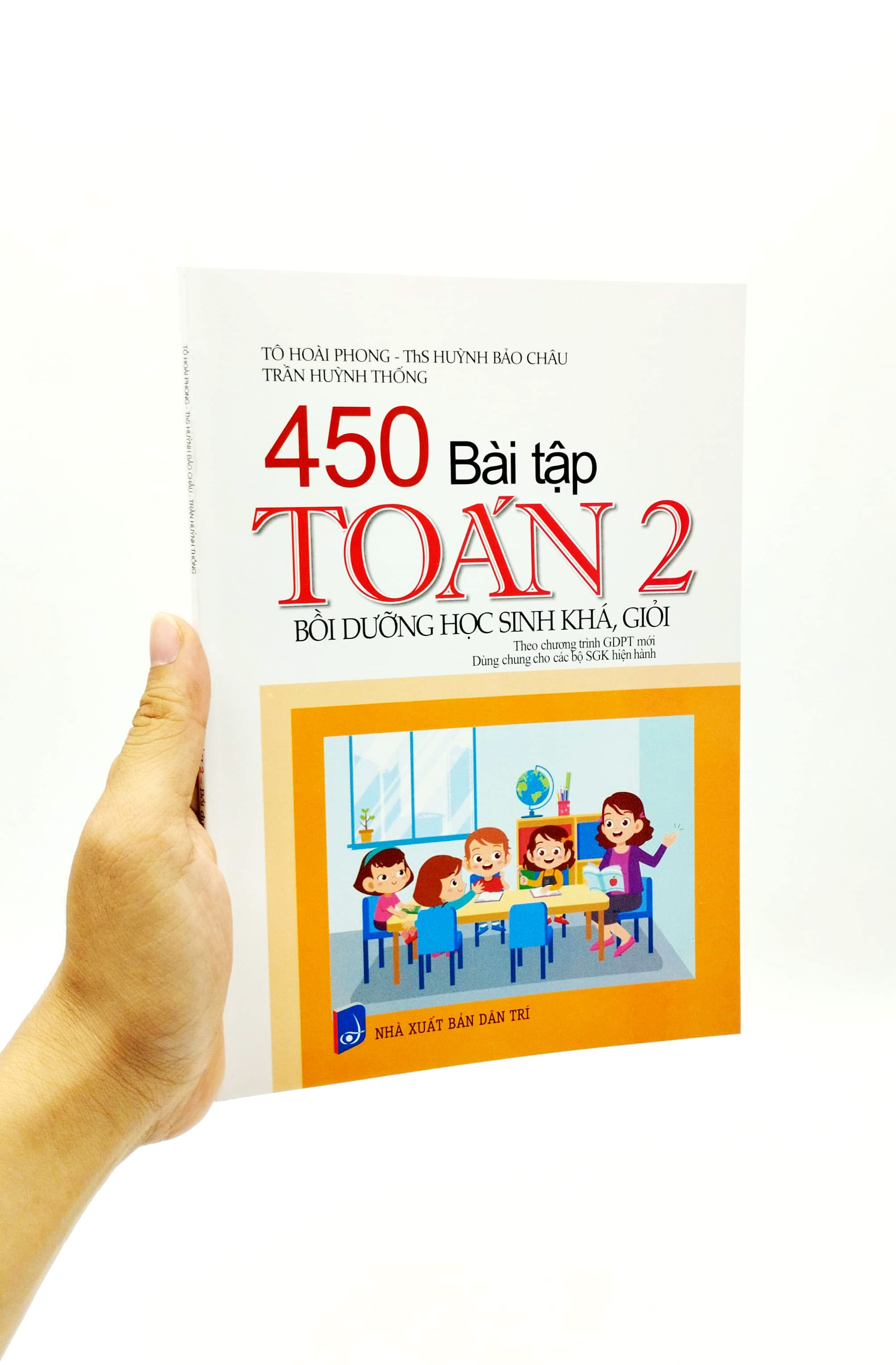 450 bài tập toán 2 - bồi dưỡng học sinh khá, giỏi (theo chương trình giáo dục phổ thông mới)