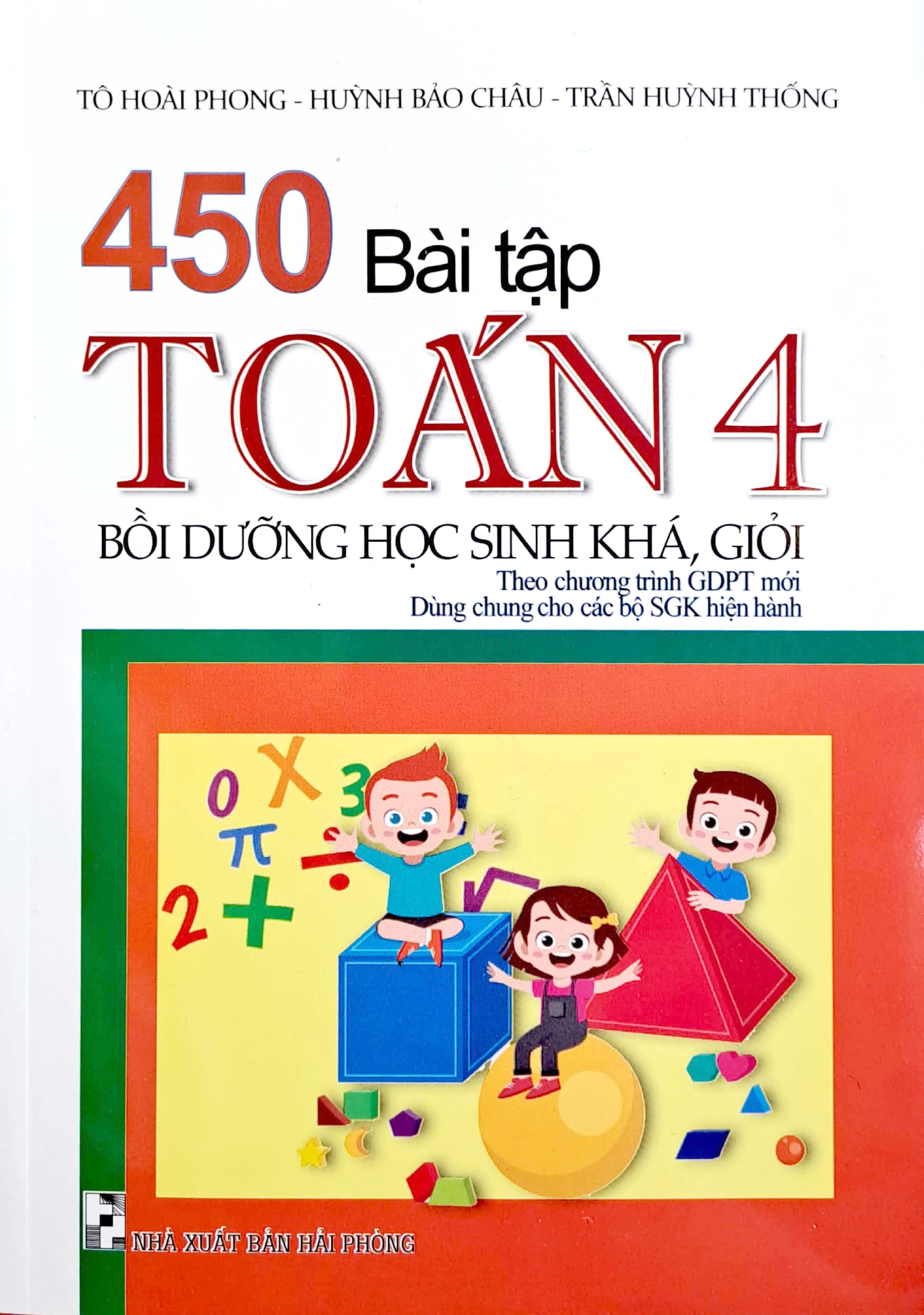 450 bài tập toán 4 - bồi dưỡng học sinh khá giỏi (theo chương trình giáo dục phổ thông mới)