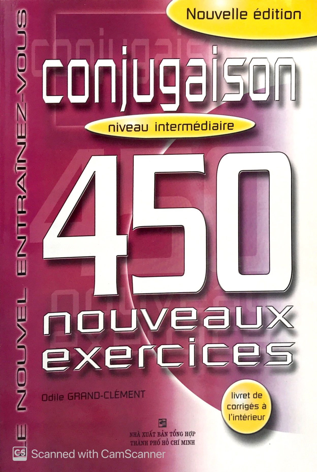 450 nouveaux exercices - conjugaison niveau intermediare