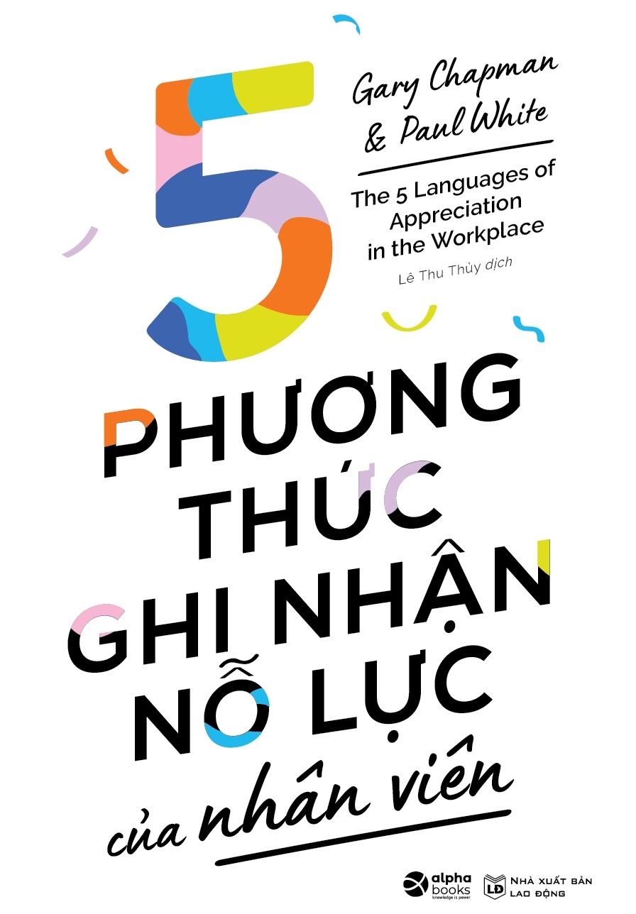 5 phương thức ghi nhận nỗ lực của nhân viên