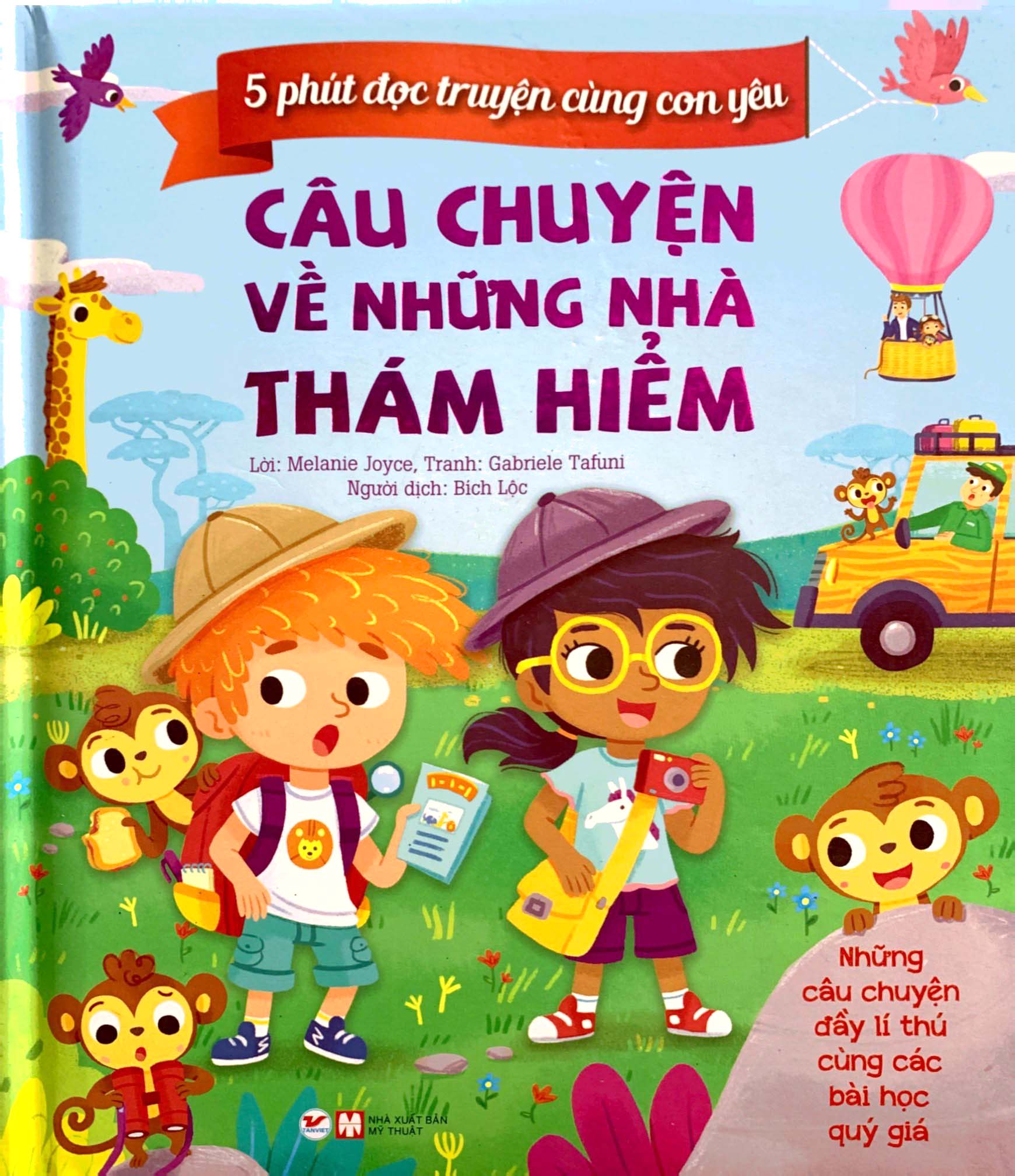 5 phút đọc truyện cùng con yêu - câu chuyện về những nhà thám hiểm