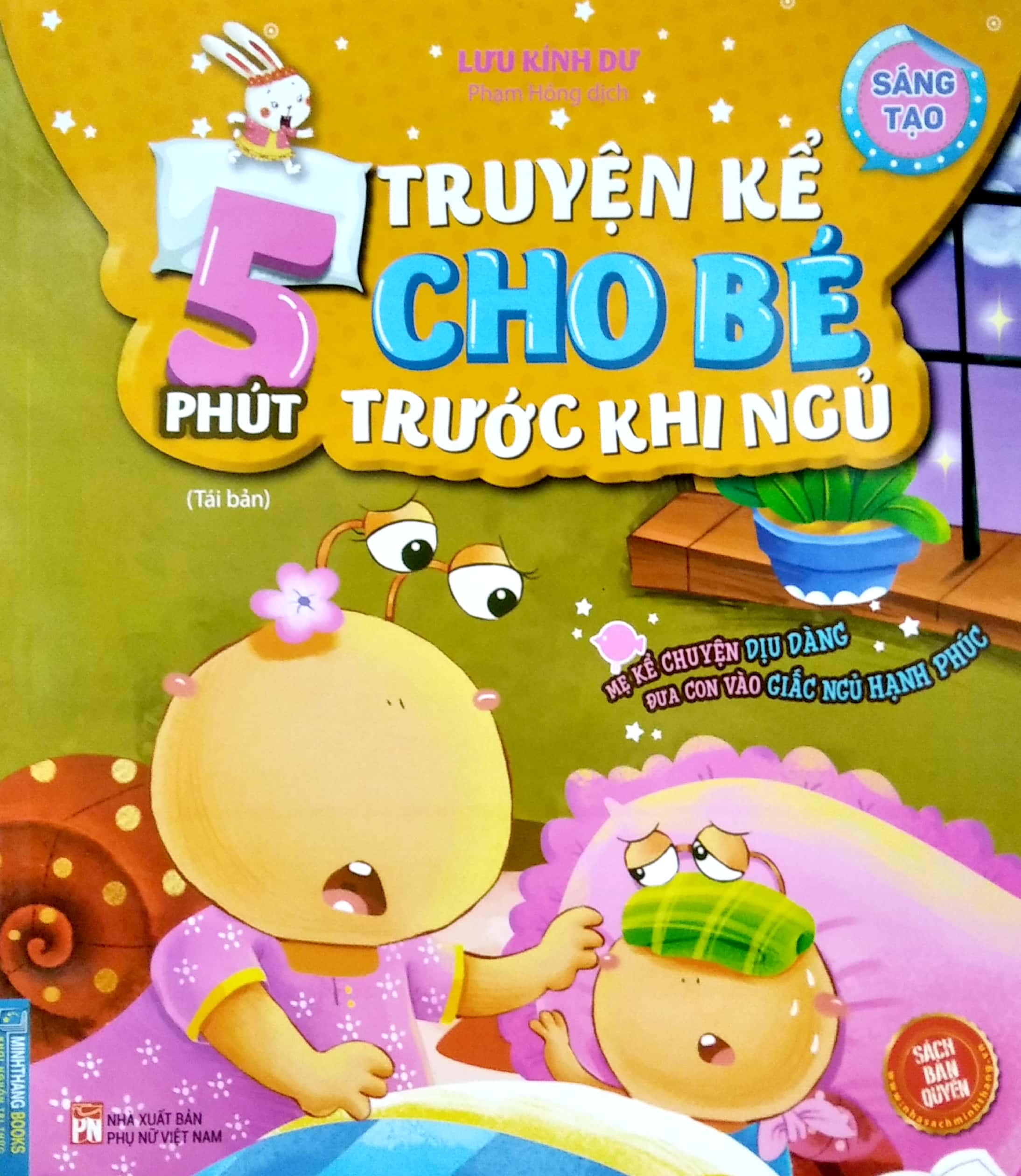 5 phút truyện kể cho bé rước khi ngủ - sáng tạo (sách bản quyền) (tái bản)