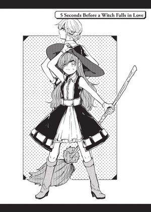 5 seconds before a witch falls in love