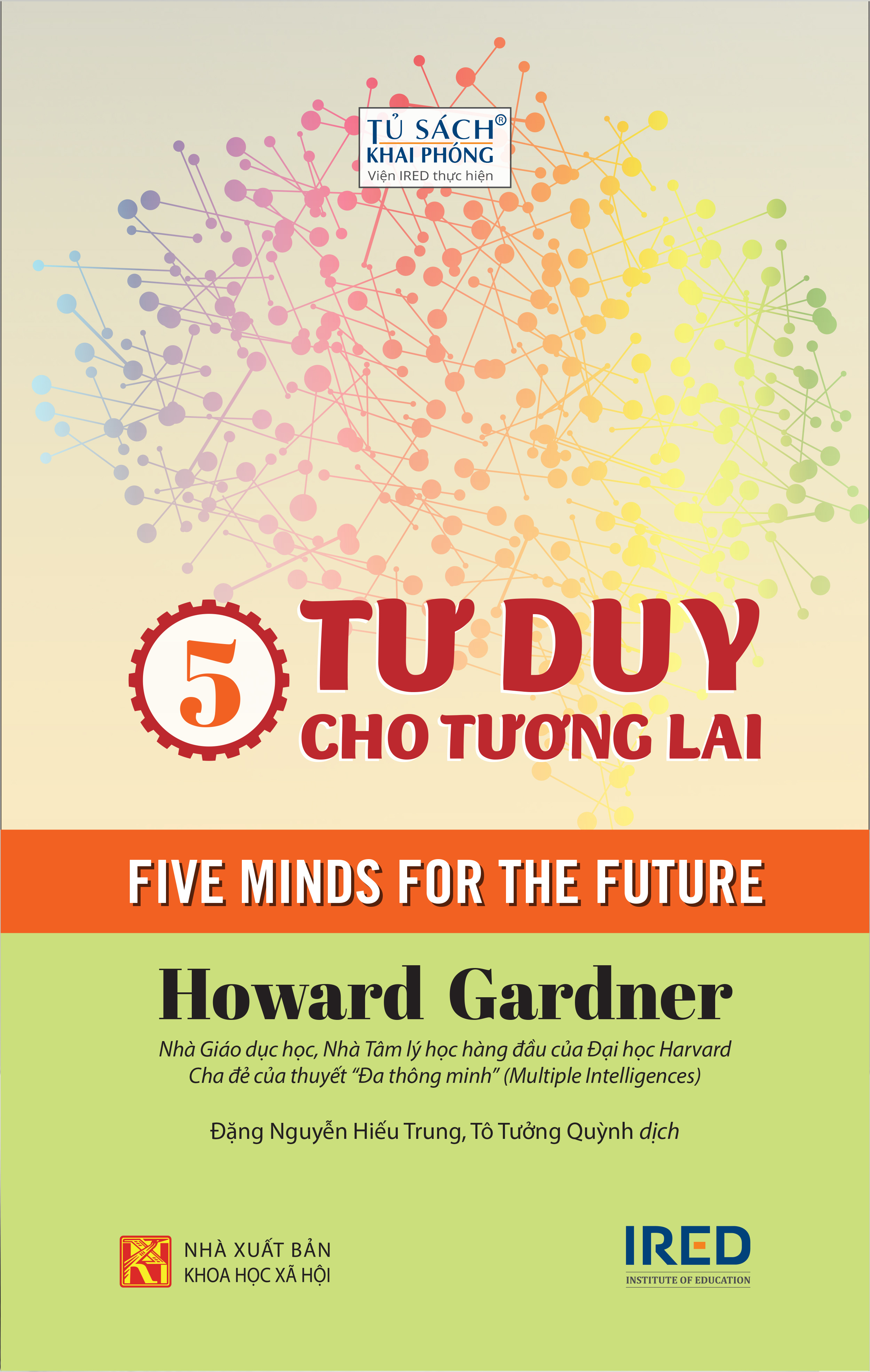 5 Tư Duy Cho Tương Lai - Five Minds Of The Future - Bìa Cứng (Tái Bản 2026)