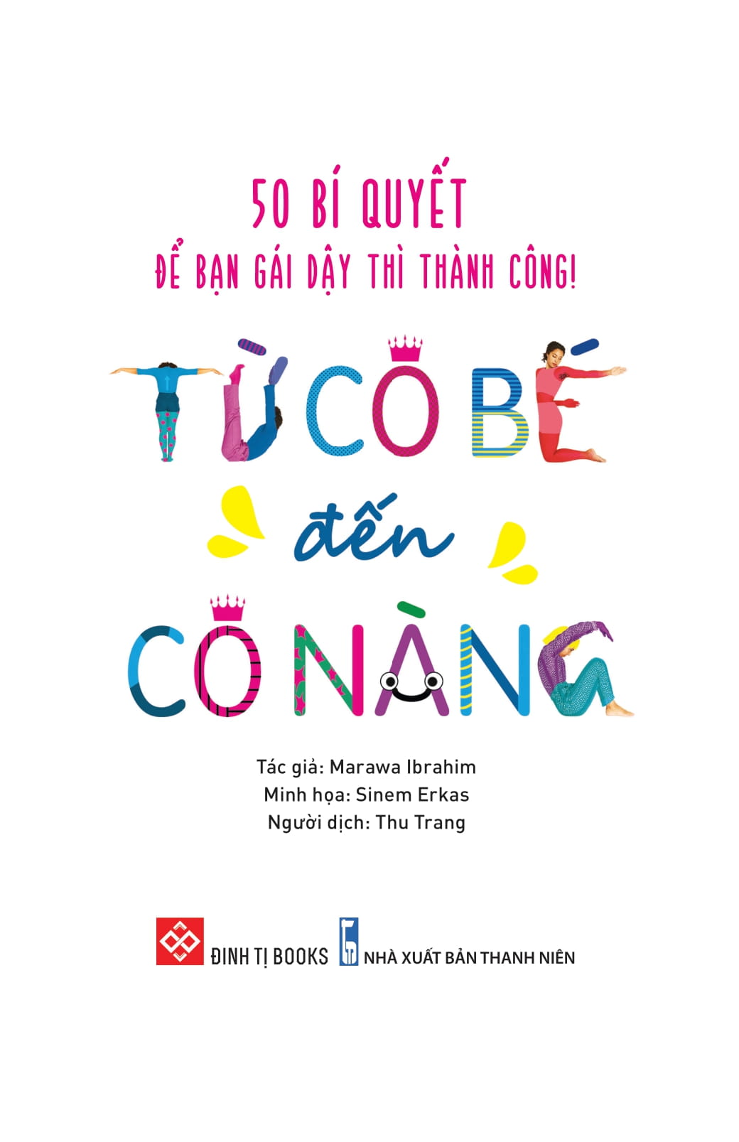 50 bí quyết để bạn gái dậy thì thành công! - từ cô bé đến cô nàng