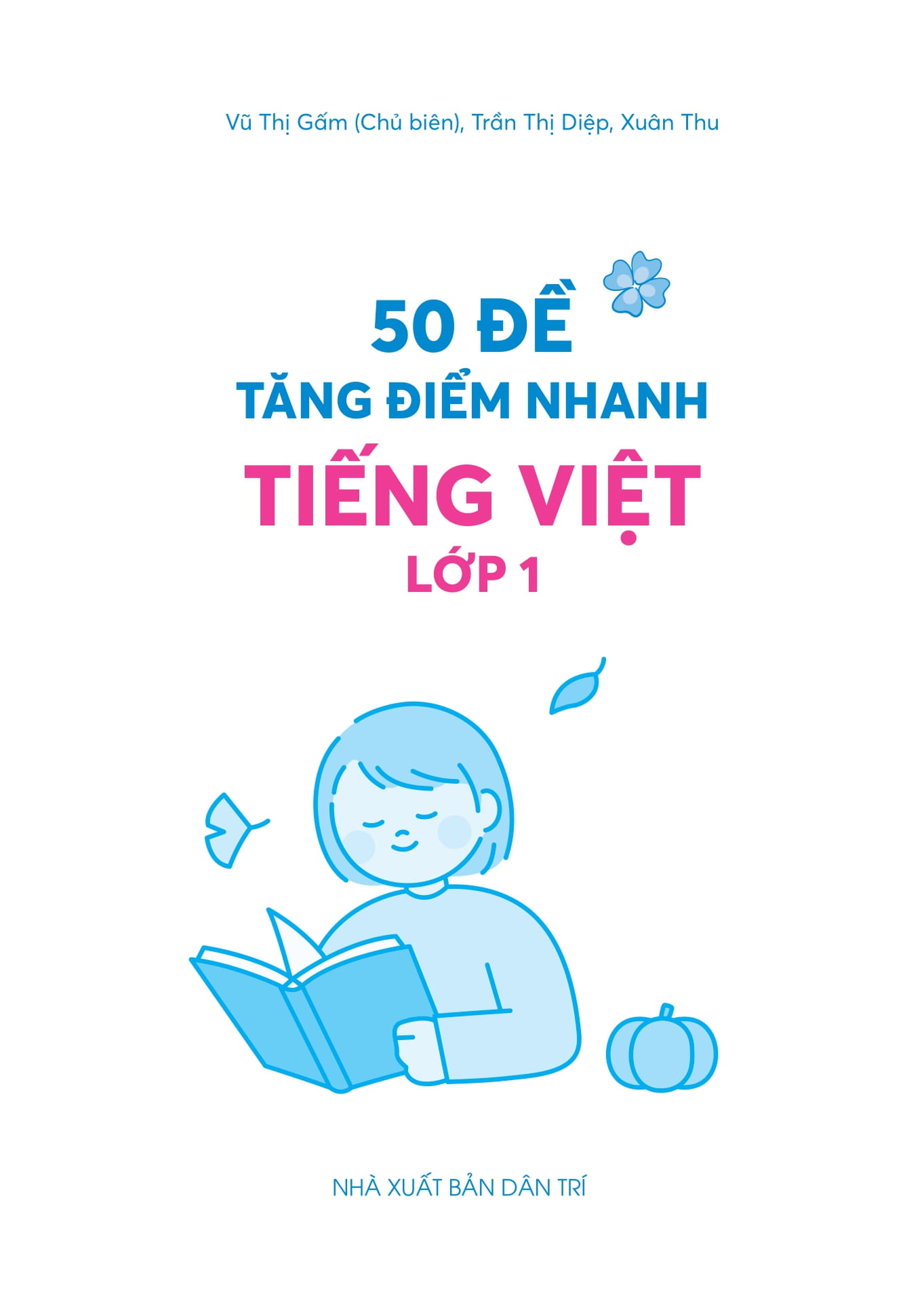 50 đề tăng điểm nhanh tiếng việt lớp 1