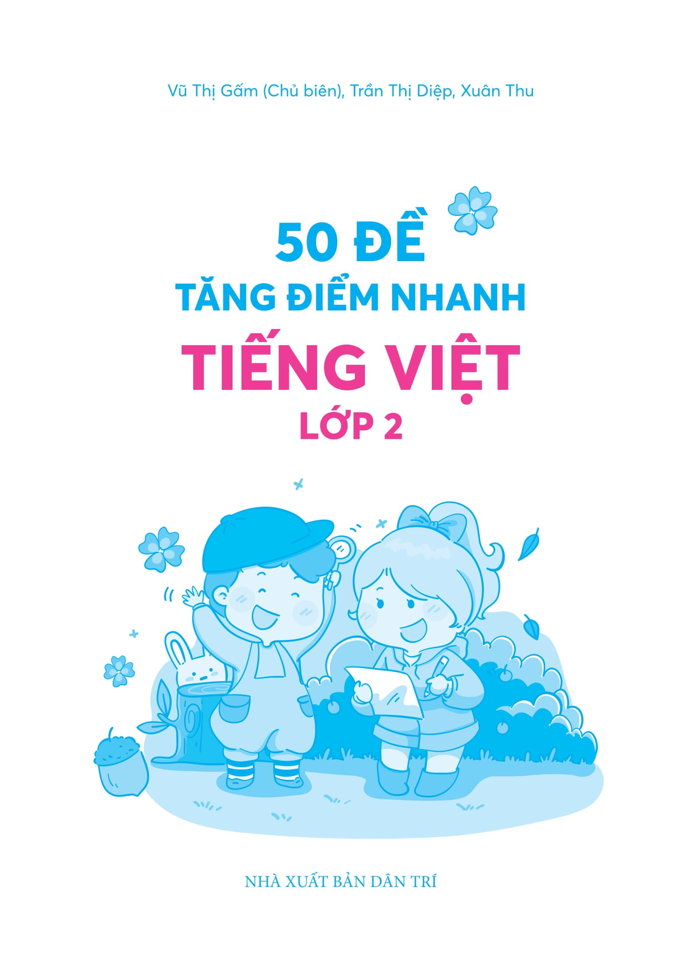 50 đề tăng điểm nhanh tiếng việt lớp 2