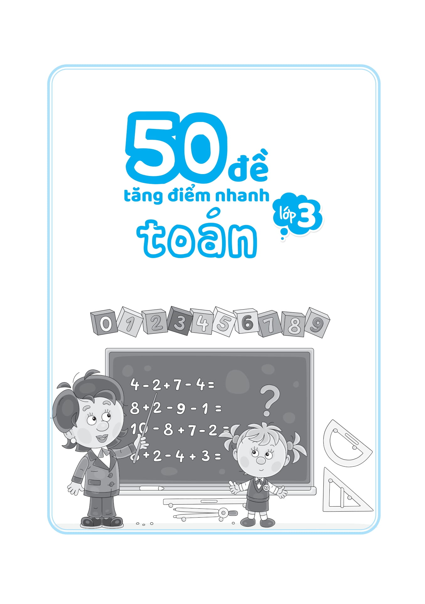 50 đề tăng điểm nhanh toán lớp 3