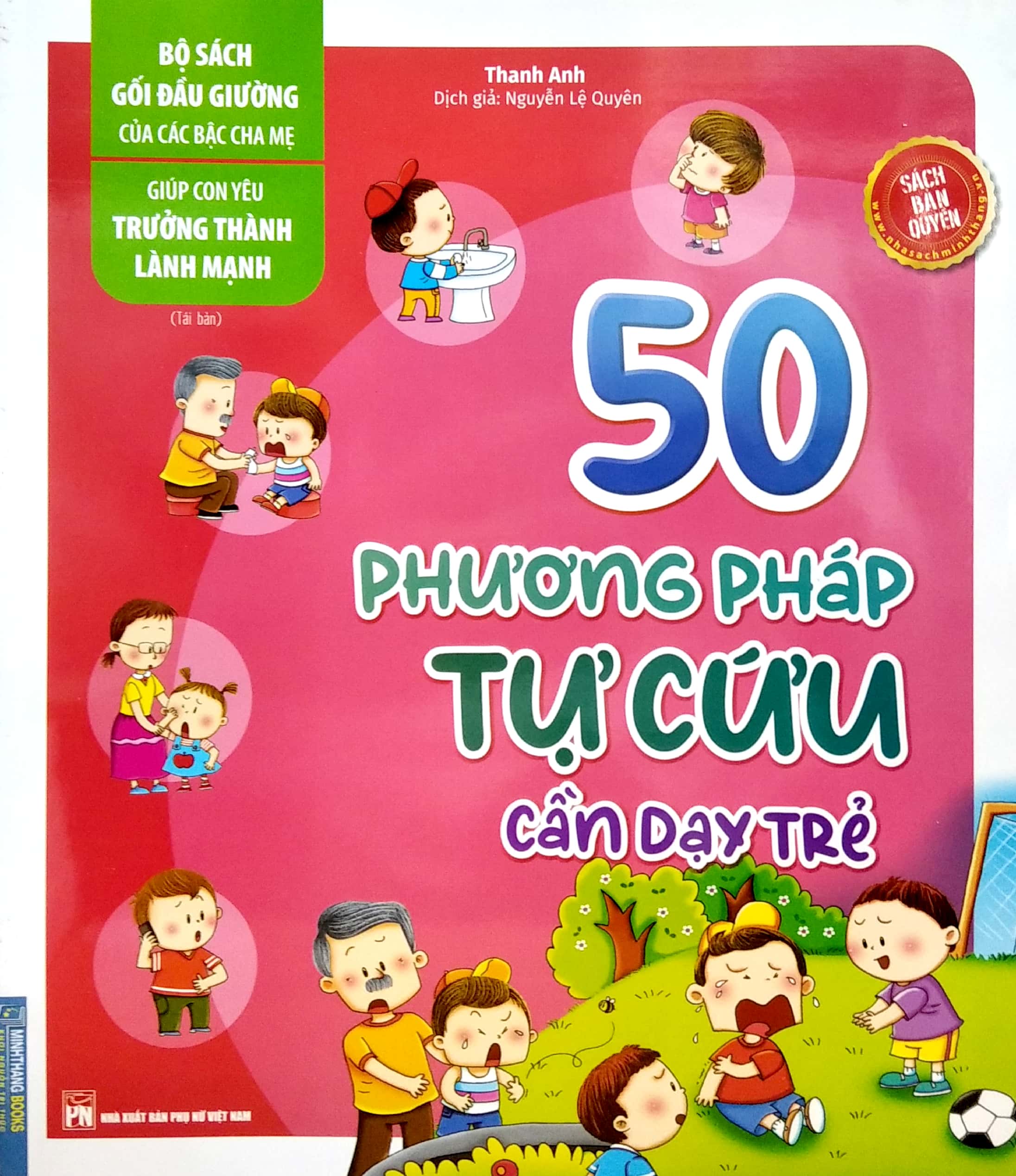50 phương pháp tự cứu cần dạy trẻ (tái bản 2022)